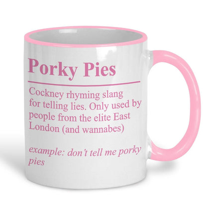 Porky Pies Definition - Cockney Rhyming Slang Dialect - Personalised Ceramic Mug