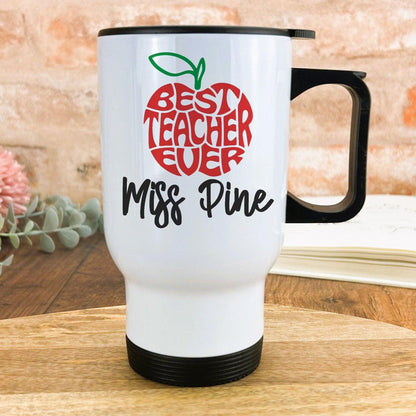 Best Teacher Ever Apple Travel Mug Personalised Gift