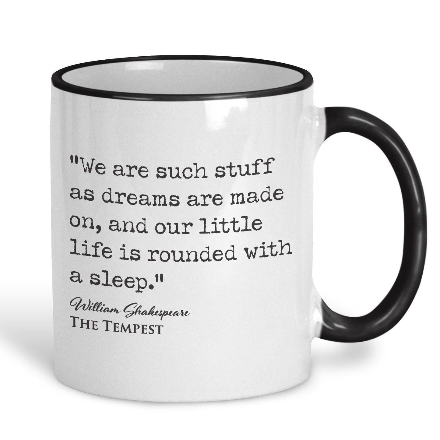 The Tempest William Shakespeare Book Quote "We are such stuff as dreams are made on" Classic Literature Mug