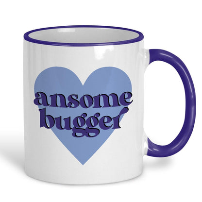 Ansome Bugger Yorkshire Dialect - Personalised Ceramic Mug