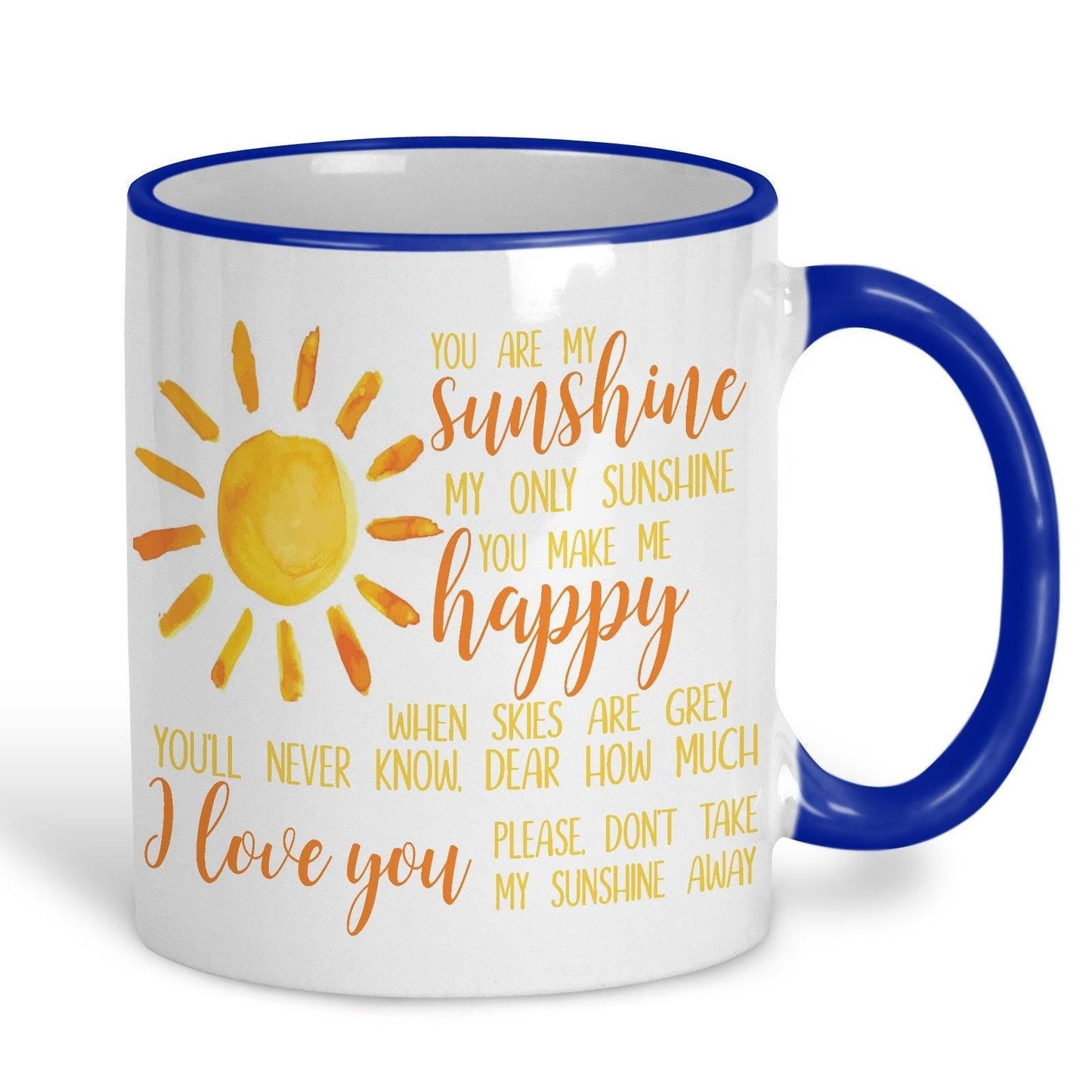 You Are My Sunshine Lyrics Love Personalised Mug