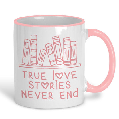 True Love Stories Never End Books Reading Personalised Mug