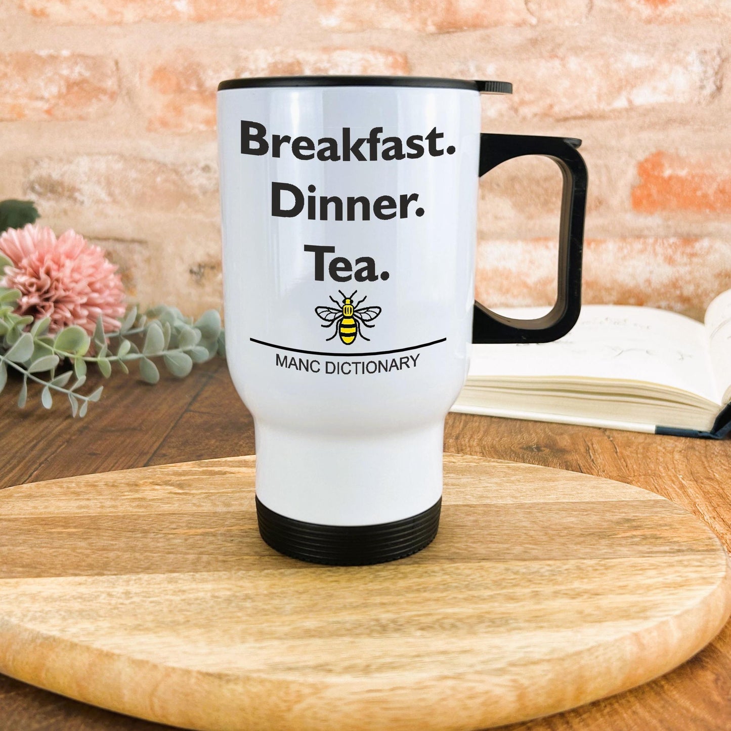 Breakfast, Dinner, Tea - Manc Dictionary - Personalised Travel Mug