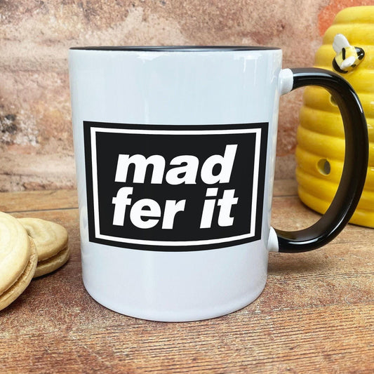 Mad Fer It Oasis Mancunian Quote - Personalised Ceramic Mug