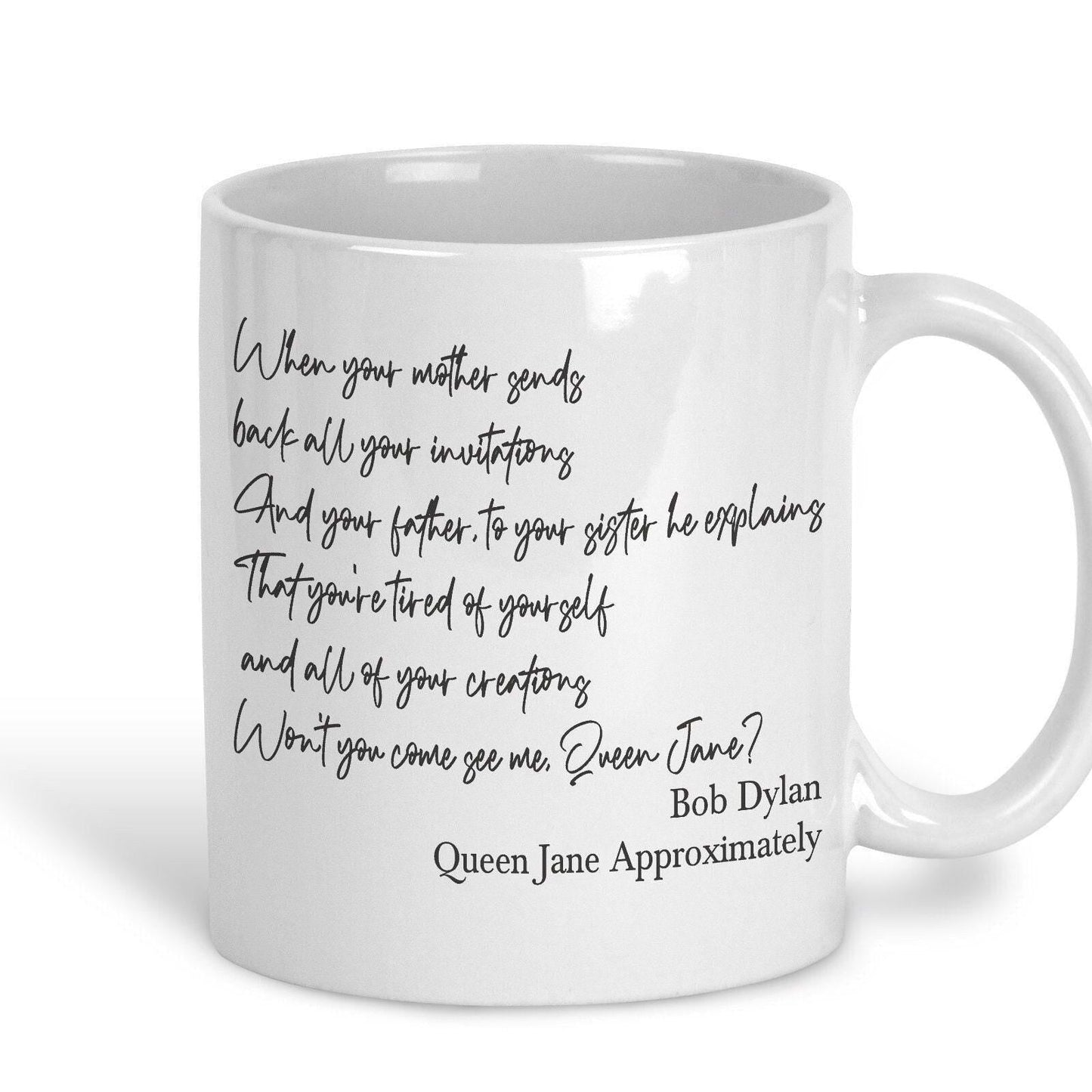 Bob Dylan Queen Jane Approximately 1965 Mug