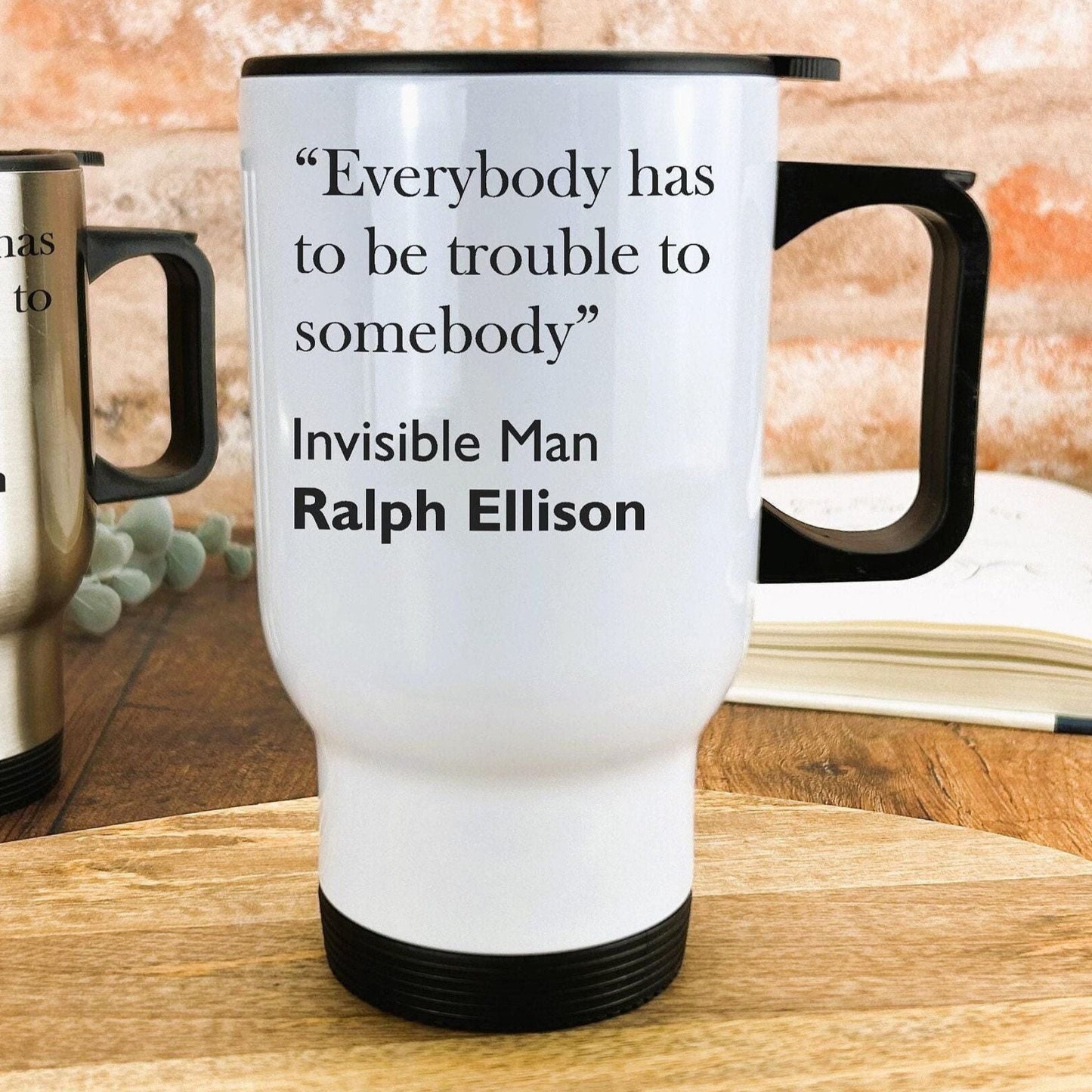 Ralph Ellison Invisible Man Literary Quote Travel Mug
