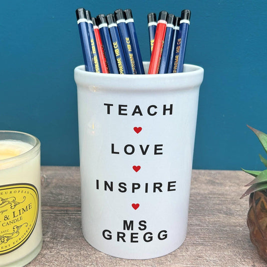 Teach Love Inspire Teacher End of Term School Thank You Pen Pencil Pot Personalised Gift