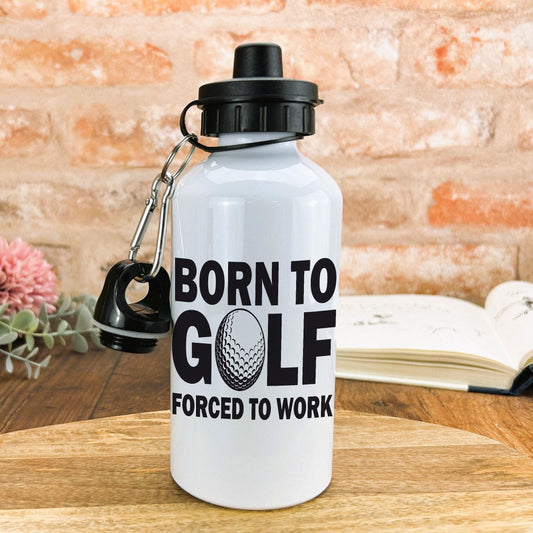Born To Golf Forced To Work Personalised Water Bottle Gift