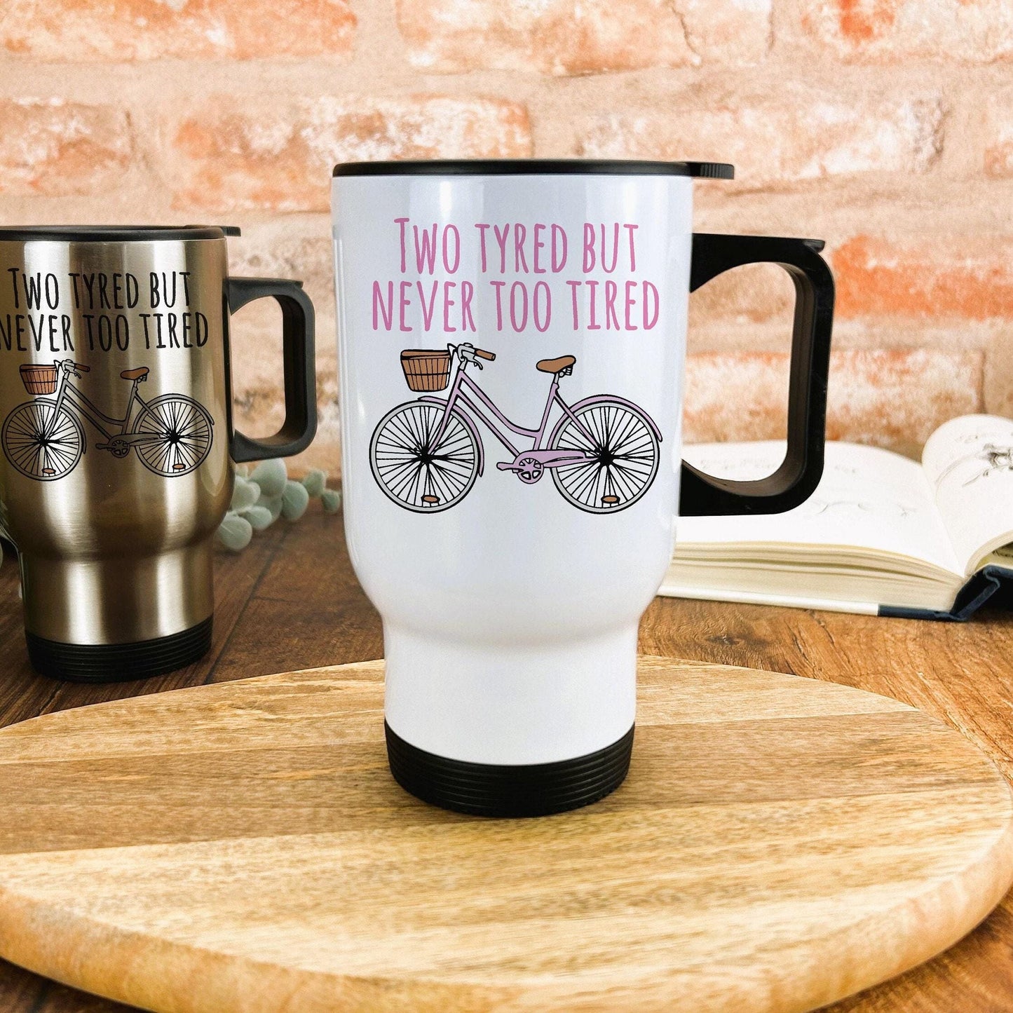 Two Tyred but never Too Tired Personalised Travel Mug Cycling Gift