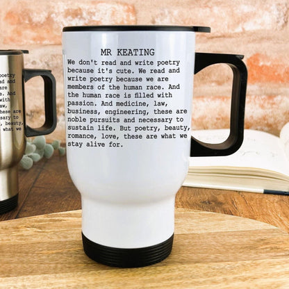 Dead Poets Society "What We Stay Alive For" Travel Mug Personalised