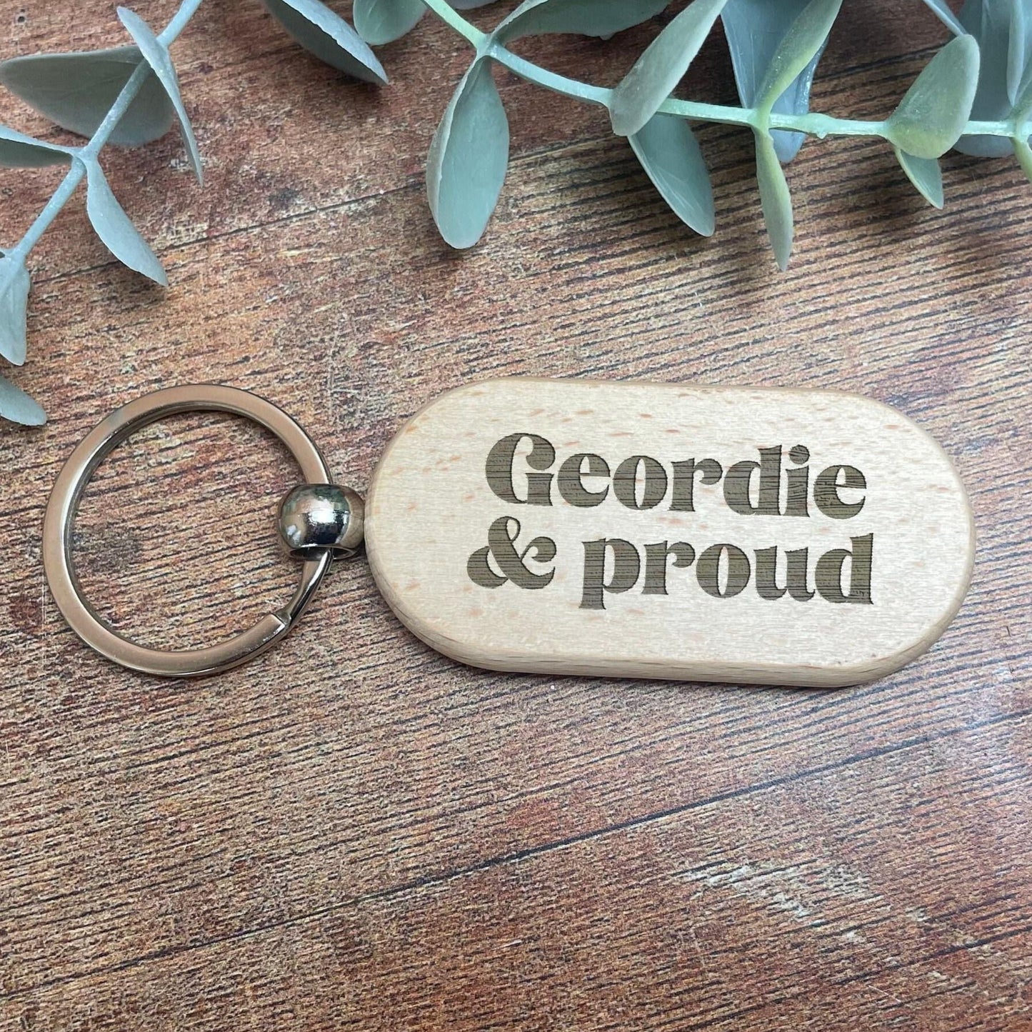 Geordie & Proud Newcastle - Personalised Wooden Key Ring