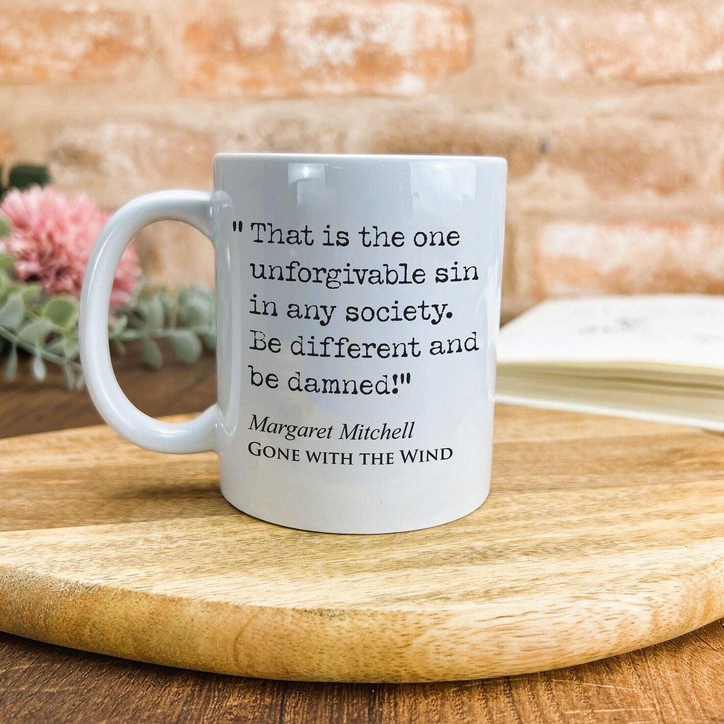 Gone With the Wind Margaret Mitchell Book Quote "Be different and be damned" Classic Literature Mug