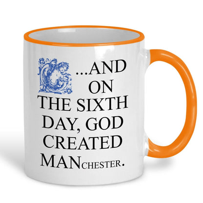 And On The Sixth Day God Created MANchester - Personalised Ceramic Mug