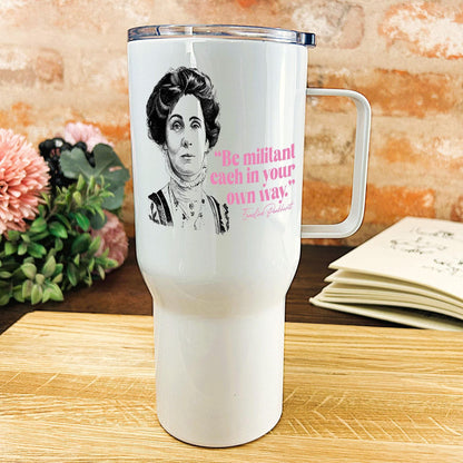 Emmeline Pankhurst Quote - Personalised Travel Mug