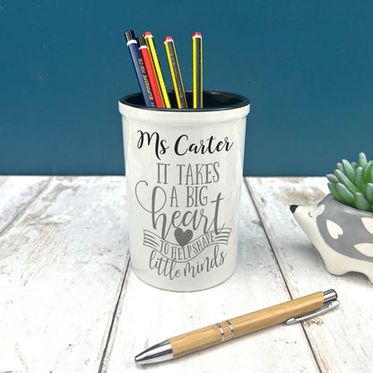 It Takes A Big Heart Teacher End of Term School Thank You Pen Pencil Pot Personalised Gift
