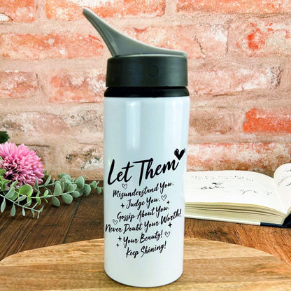 Let Them Quote Personalised Drinks Water Bottle Gift