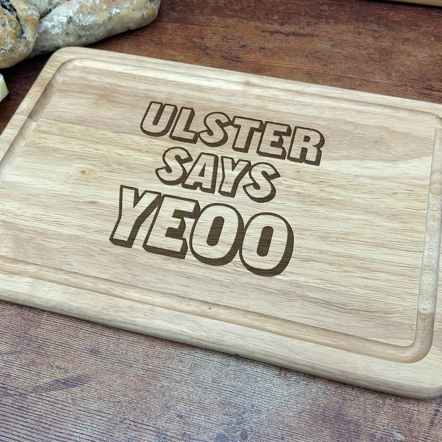 Ulster Says Yeoo- Northern Ireland Dialect - Chopping Board