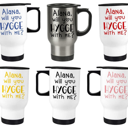 Will You Hygge With Me Cute Personalised Travel Mug Valentine's Day