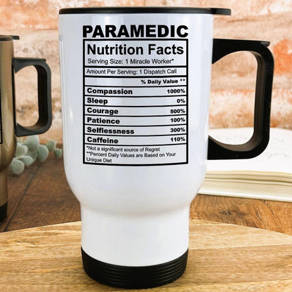 Paramedic Nutrition Facts Travel Mug Personalised Gift NHS Hero Worker New Job Profession