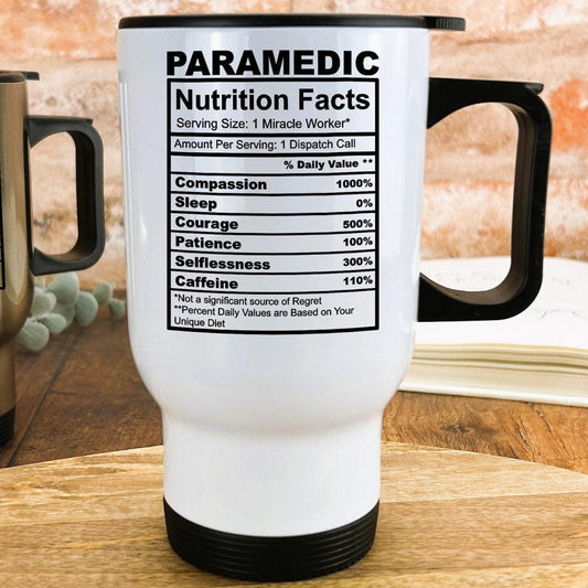 Paramedic Nutrition Facts Travel Mug Personalised Gift NHS Hero Worker New Job Profession