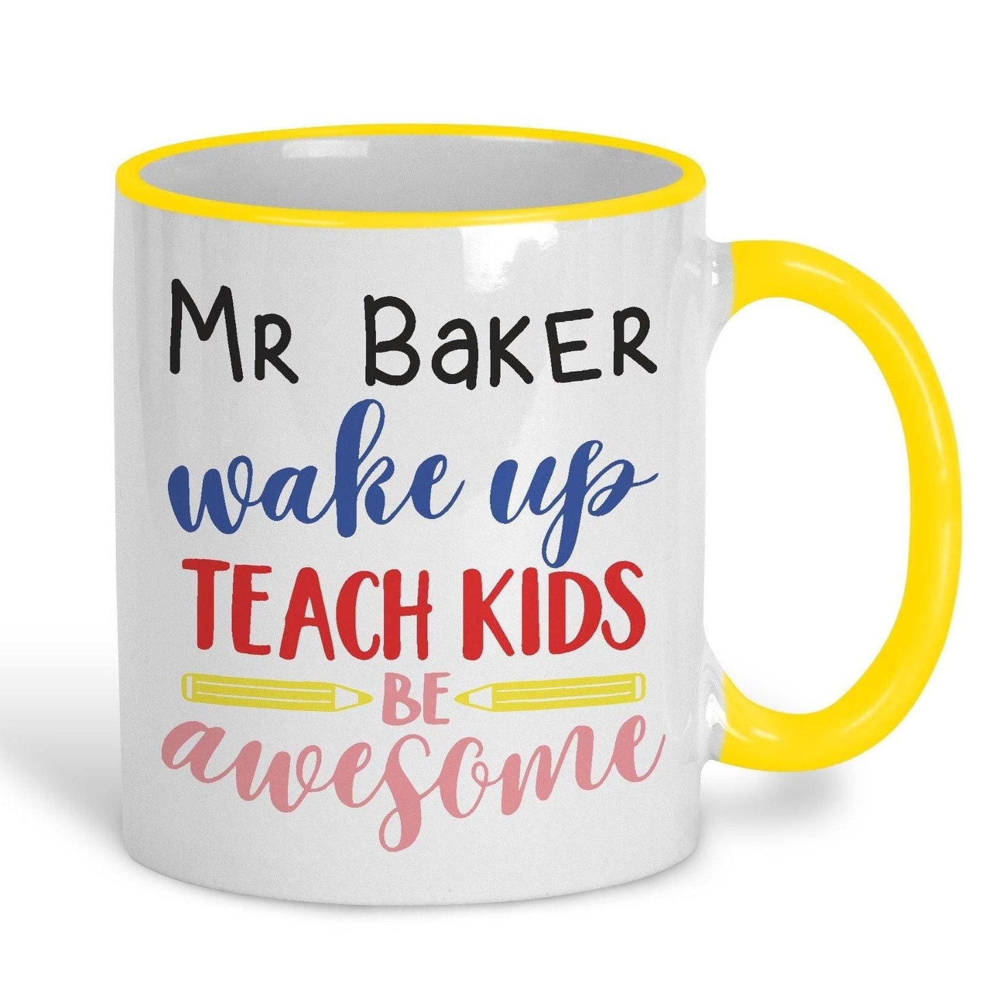 Wake Up Teach Kids Be Awesome Tea Coffee Teacher Personalised Message End of School Gift Mug PGCE