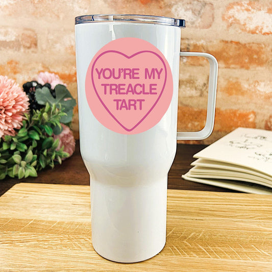 You're My Treacle Tart - Cockney Rhyming Slang Dialect - Personalised Travel Mug