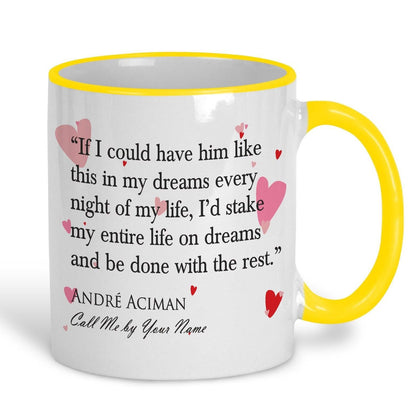 Call Me By Your Name Andre Aciman Book Quote Valentine's Day Mug
