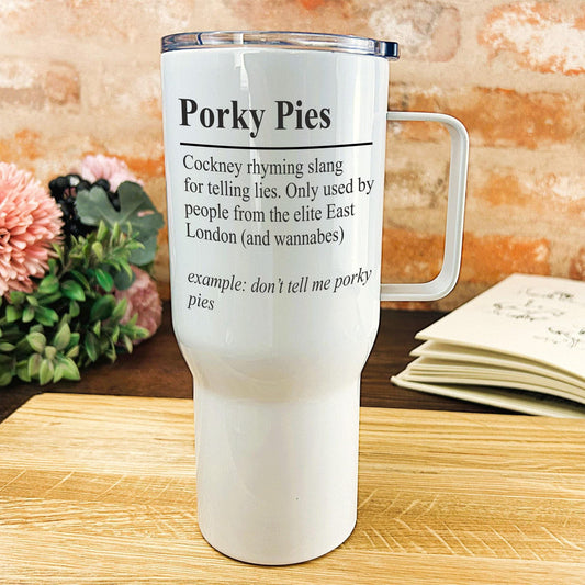 Porky Pies Definition - Cockney Rhyming Slang Dialect - Personalised Travel Mug