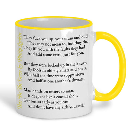 Phillip Larkin This Be The Verse Poetry Quote Personalised Ceramic Mug