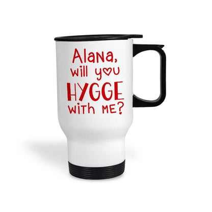 Will You Hygge With Me Cute Personalised Travel Mug Valentine's Day