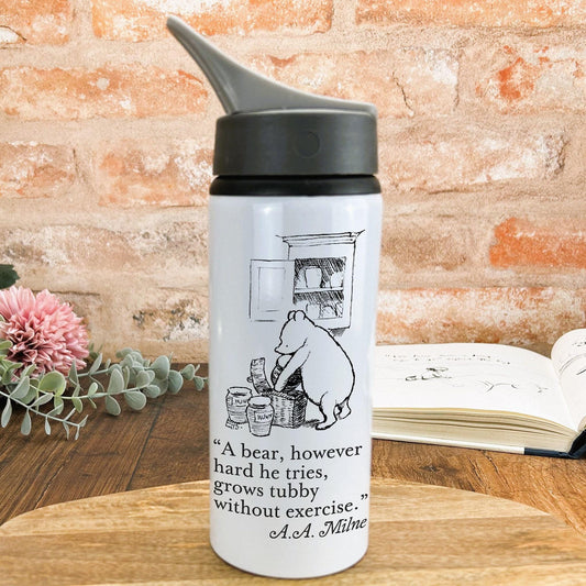 A.A. Milne Winnie the Pooh Book Quote "A bear grows tubby without exercise" Classic Literature Water Bottle Gift