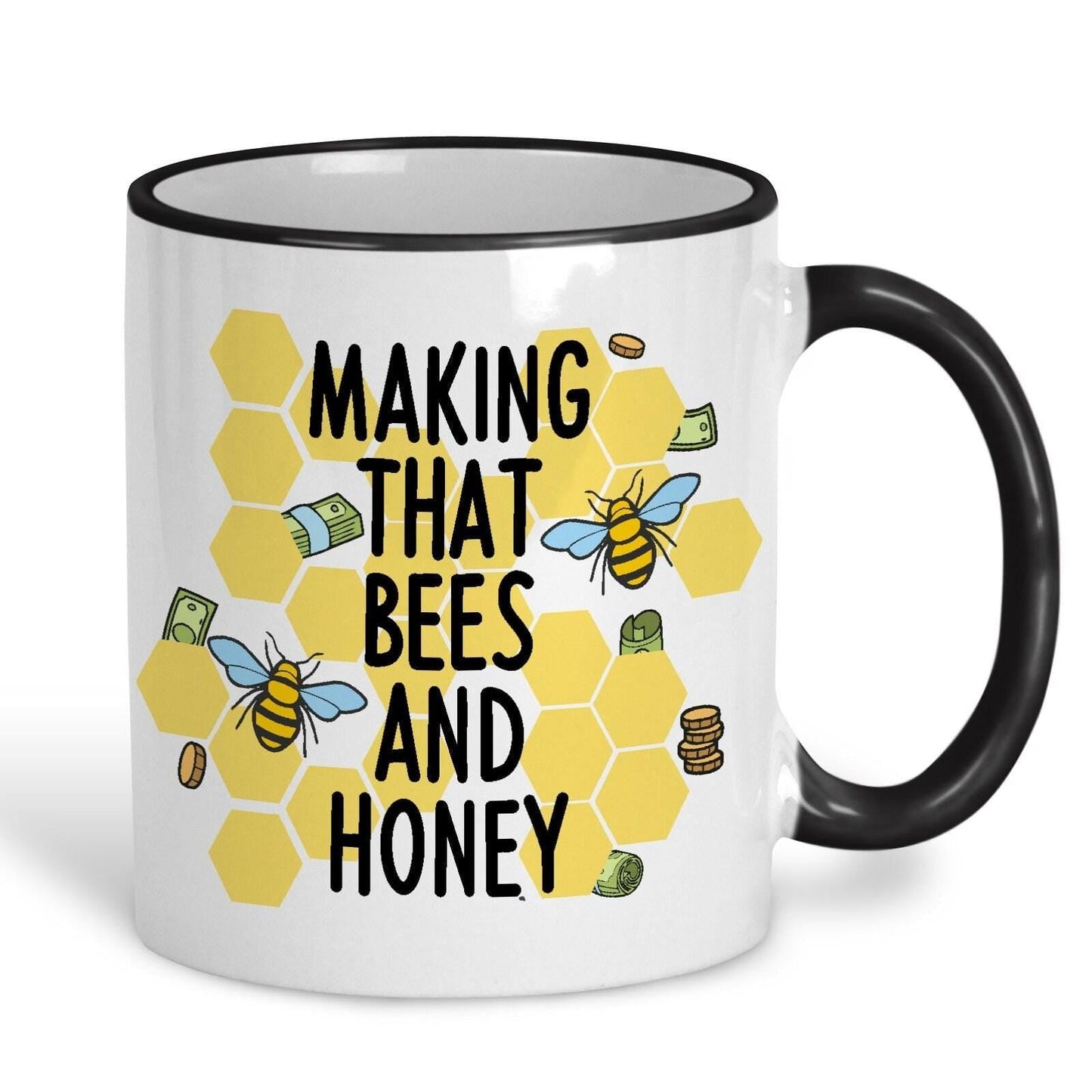 Making That Bees and Honey - Cockney Rhyming Slang Dialect - Personalised Ceramic Mug