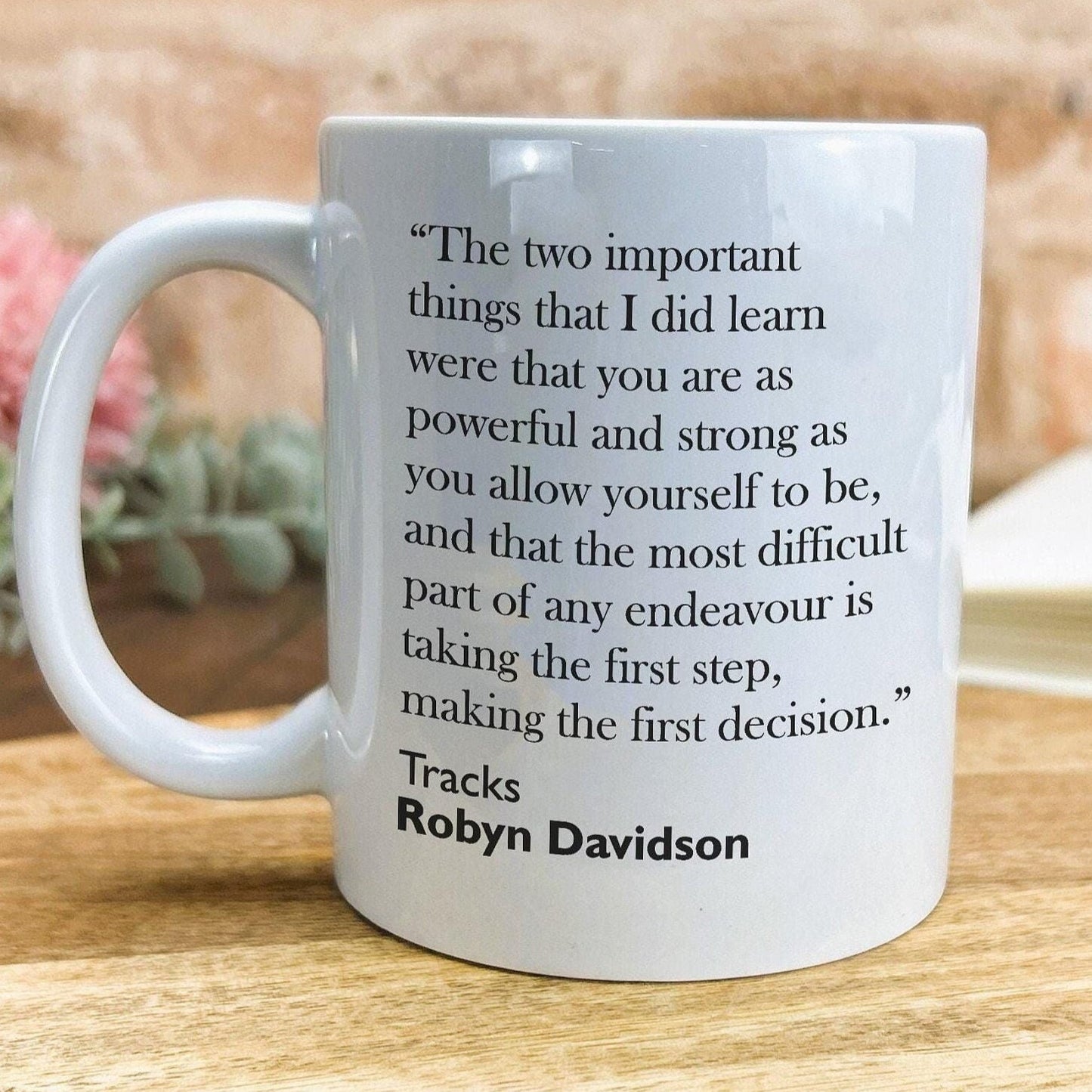 Robyn Davidson Tracks Book Quote Mug