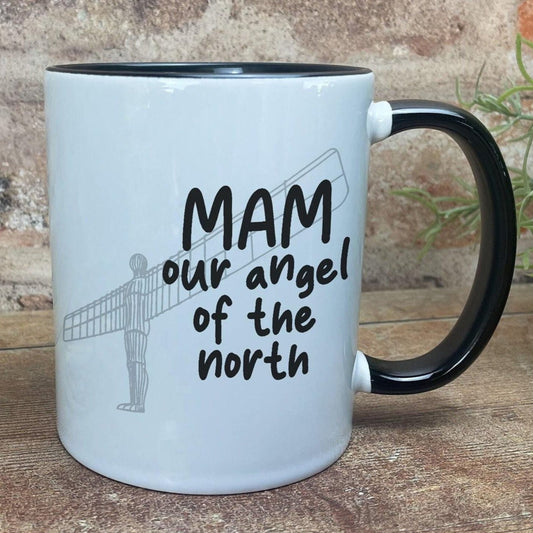 Mam Our Angel of the North - Newcastle Geordie Dialect - Personalised Ceramic Mug