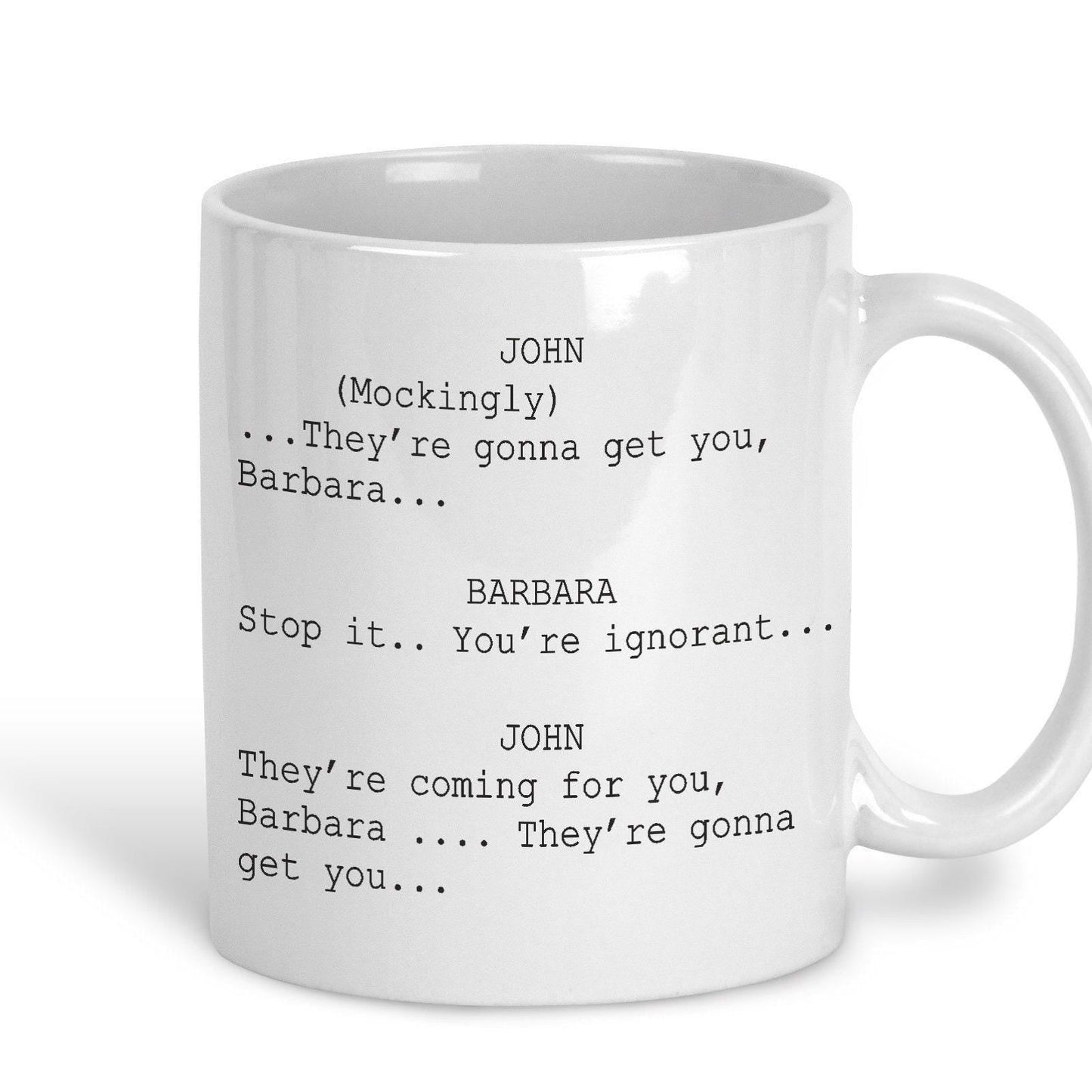Night of the Living Dead "They're Coming for you Barbara" Zombie Horror Mug