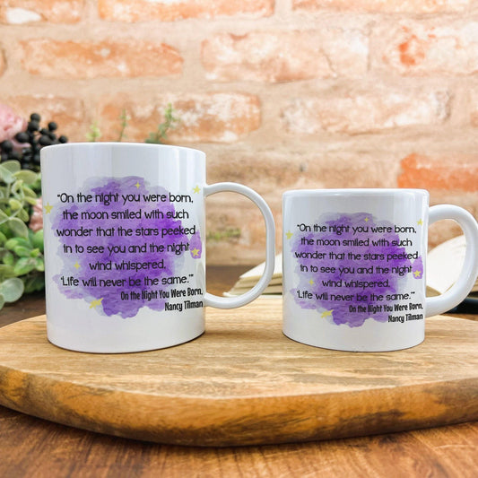 On the Night You Were Born by Nancy Tilman Book Quote Literature Personalised Gift Mug Polymer First Unbreakable