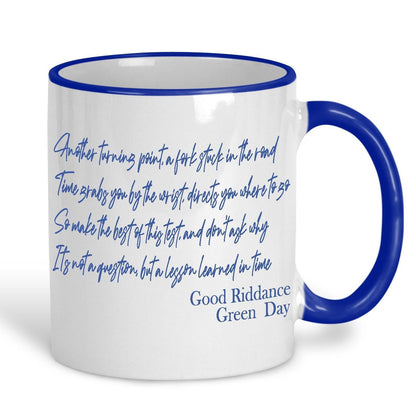 Green Day Good Riddance Music Lyrics Quote Mug