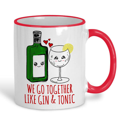 Gin & Tonic We Go Together Funny Personalised Mug