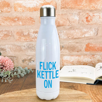 Flick Kettle On Yorkshire Dialect - Personalised Water Bottle