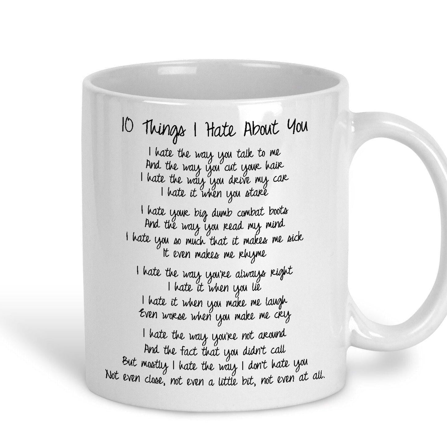10 Things I Hate About You Film Quote Personalised Ceramic Mug