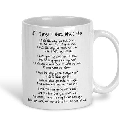 10 Things I Hate About You Film Quote Personalised Ceramic Mug
