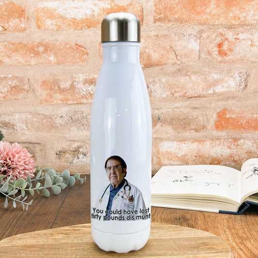 You Could Have Lost My 600lbs Life Dr Now Nowzaradan TV Show Water Bottle Personalised Gift