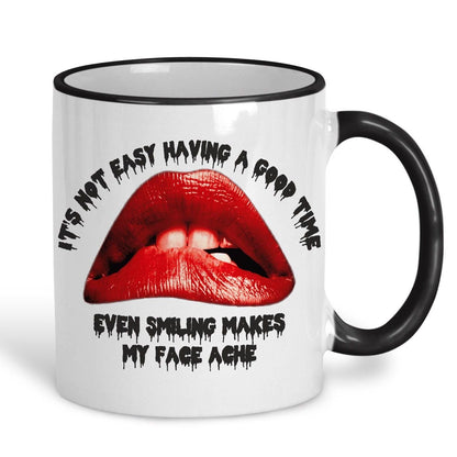Rocky Horror Picture Show "Not Easy Having A Good Time" Mug