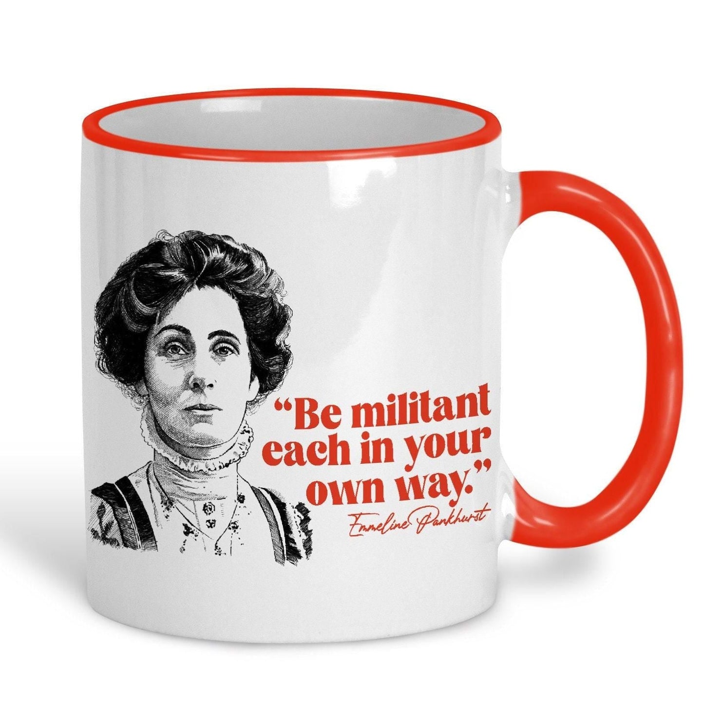 Emmeline Pankhurst Quote - Personalised Ceramic Mug