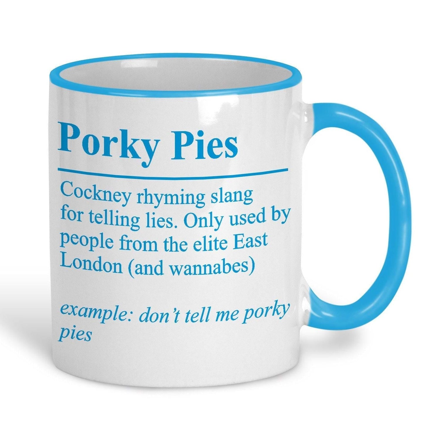 Porky Pies Definition - Cockney Rhyming Slang Dialect - Personalised Ceramic Mug