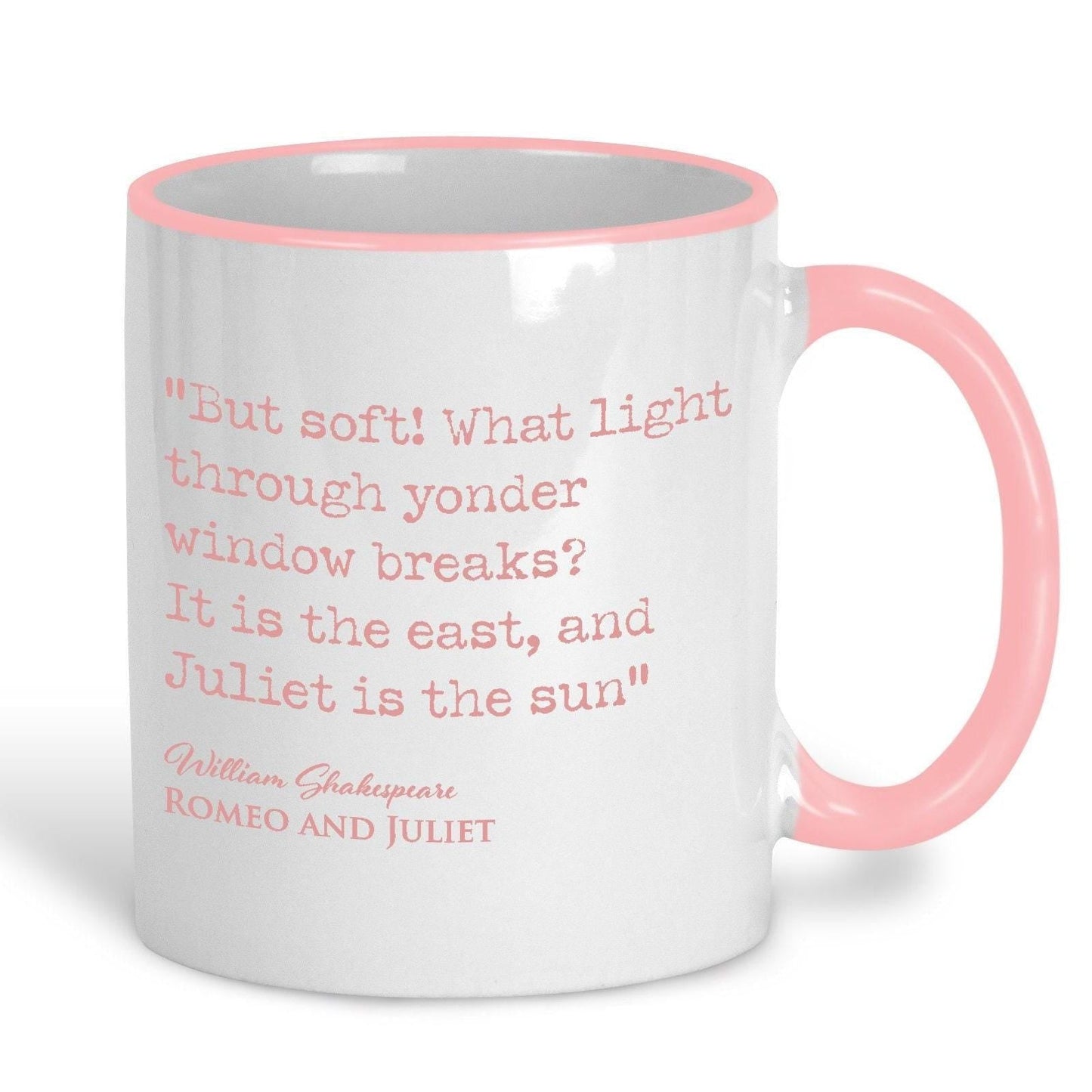 Romeo and Juliet William Shakespeare Book Quote "It is the east and Juliet is the sun" Classic Literature Ceramic Mug