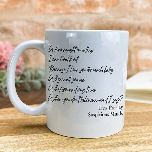 Elvis Presley Suspicious Minds Music Lyrics Personalised Ceramic Mug