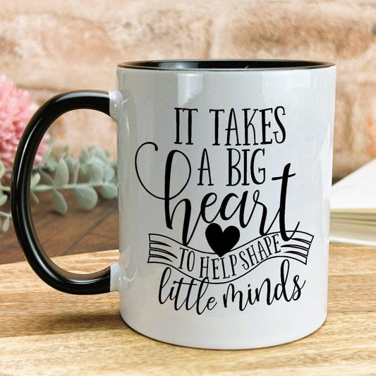 It takes a big heart Teacher Personalised Message End of School Gift Mug