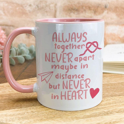 Always Together Never Apart Long Distance Personalised Mug