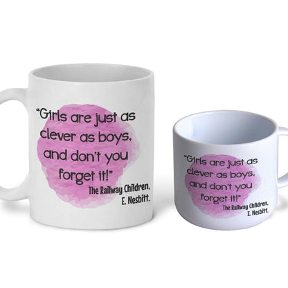 The  Railway Children Feminist Quote Literature Personalised Gift Mug Polymer First Unbreakable